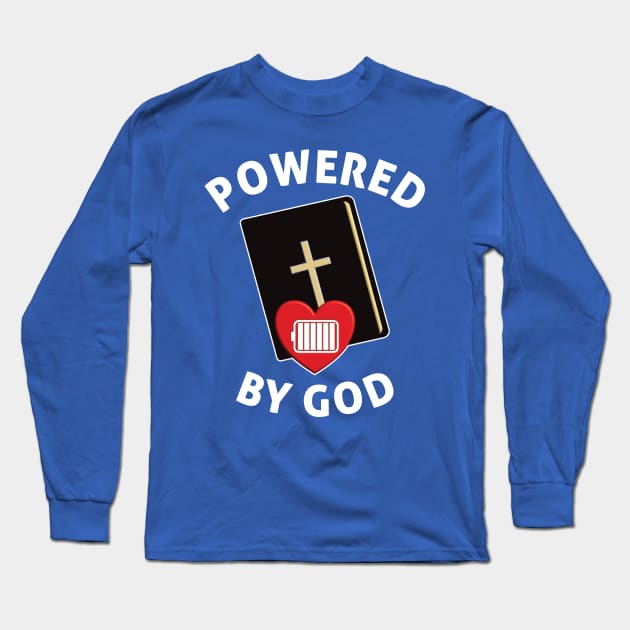 Powered By God - Fully Charged Heart Long Sleeve T-Shirt by DPattonPD